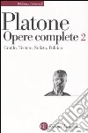 Opere complete. Vol. 2: Cratilo-Teeteto-Sofista-Politico libro