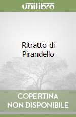 Ritratto di Pirandello libro