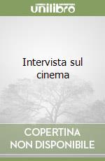 Intervista sul cinema libro