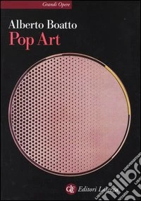 Pop art. Ediz. illustrata