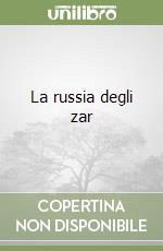 La russia degli zar libro