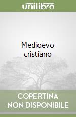 Medioevo cristiano