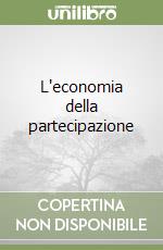 L'economia della partecipazione libro