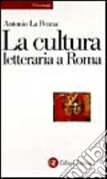 La cultura letteraria a Roma