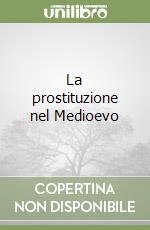 La prostituzione nel Medioevo