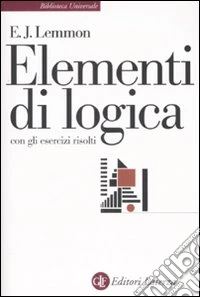 Elementi di logica. Con gli esercizi risolti libro