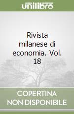 Rivista milanese di economia. Vol. 18 libro