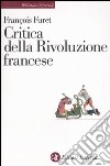 Critica della Rivoluzione francese libro