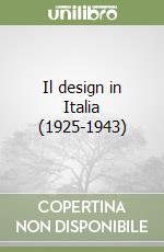 Il design in Italia (1925-1943)