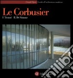 Le Corbusier. Ediz. illustrata libro