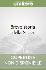 Breve storia della Sicilia libro