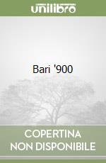 Bari '900 libro