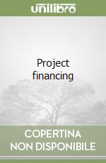 Project financing