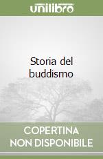 Storia del buddismo libro