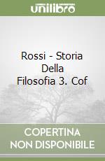 Rossi - Storia Della Filosofia 3. Cof libro