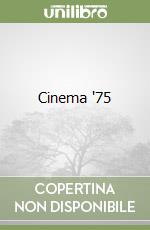 Cinema '75 libro