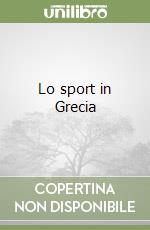 Lo sport in Grecia libro