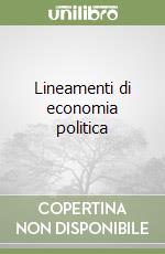 Lineamenti di economia politica libro usato