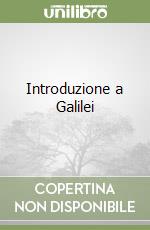 Introduzione a Galilei