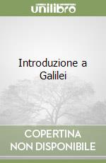 Introduzione a Galilei libro