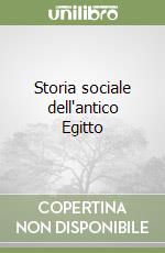 Storia sociale dell'antico Egitto