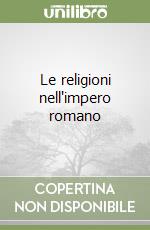 Le religioni nell'impero romano