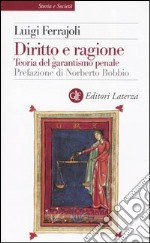 Diritto e ragione. Teoria del garantismo penale libro