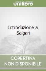 Introduzione a Salgari libro