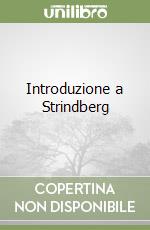 Introduzione a Strindberg libro