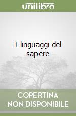 I linguaggi del sapere