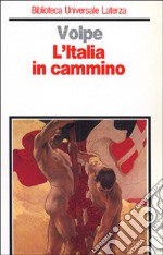 L'Italia in cammino libro