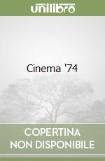 Cinema '74