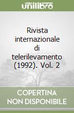 Rivista internazionale di telerilevamento (1992). Vol. 2 libro