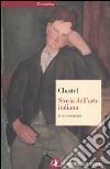 Storia dell'arte italiana. Ediz. illustrata. Vol. 2 libro di Chastel André