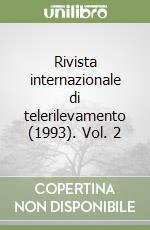 Rivista internazionale di telerilevamento (1993). Vol. 2 libro