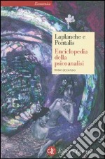 Enciclopedia della psicoanalisi. Vol. 2 libro