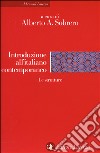 Introduzione all'italiano contemporaneo. Vol. 1: Le strutture libro