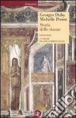 Storia delle donne in Occidente. Vol. 1: L'Antichità libro