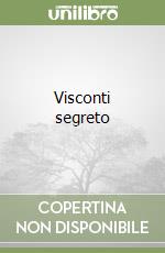 Visconti segreto libro