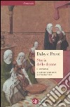 Storia delle donne in Occidente. Vol. 2: Il Medioevo libro