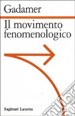 Il movimento fenomenologico