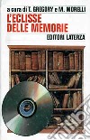 L'eclisse delle memorie libro