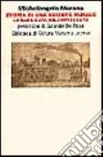 Storia di una società rurale. La Basilicata nell'Ottocento libro