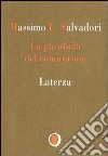 La parabola del comunismo libro