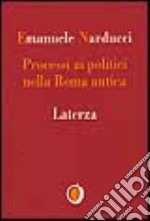 Processi ai politici nella Roma antica libro