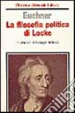 La filosofia politica di Locke
