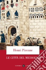 Le città del Medioevo libro