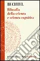 Filosofia della scienza e scienza cognitiva