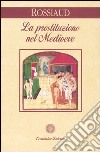 La prostituzione nel Medioevo libro