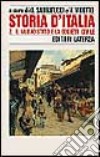 Storia d'Italia. Vol. 2: Il nuovo Stato e la società civile (1861-1887) libro di Sabbatucci G. (cur.) Vidotto V. (cur.)